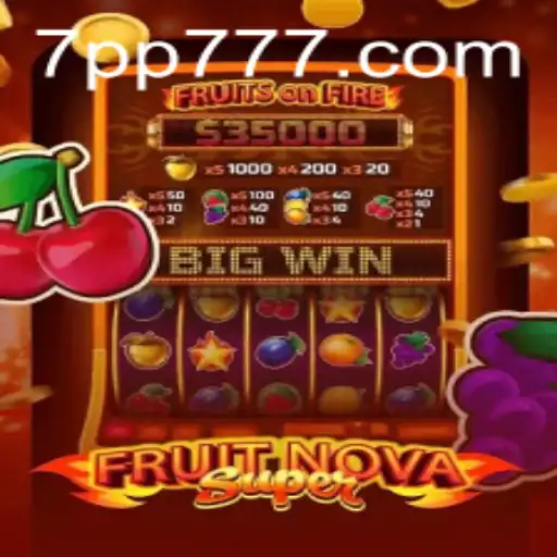 Descubra o Novo Universo de Entretenimento com FruitNovaSuper: A Revolução 7pp